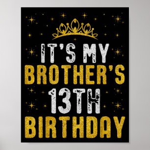 Poster Joyeux C'est l'anniversaire de mes frères 13 ans 2