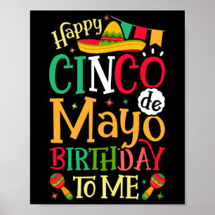 Poster Joyeux Cinco De Mayo Anniversaire Pour Moi Drôle M