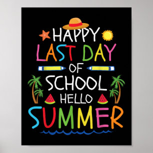Poster Joyeux Dernier Jour De L'École Bonjour Enfants D'É