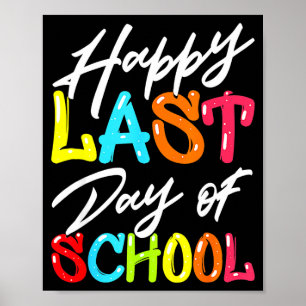 Poster Joyeux dernier jour d'école enfants enseignant élè