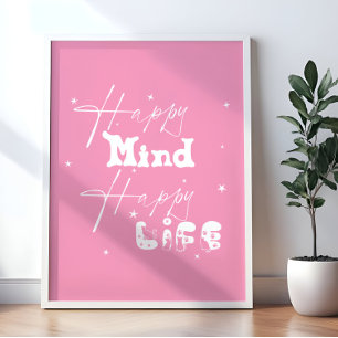 Poster Joyeux esprit, vie heureuse Mignon