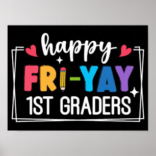 Poster Joyeux Fri-Yay 1er Graders Drôle enseignant étudia