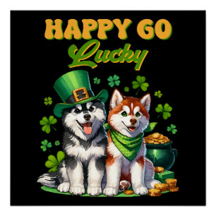 Poster Joyeux Go Lucky Cute Husky St. Patricks Day