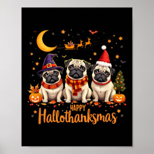 Poster Joyeux Hallothanksmas Carlin Chiens Halloween Than