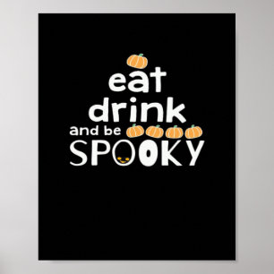 Poster Joyeux Halloween Manger Boire Et Être Effrayant Te