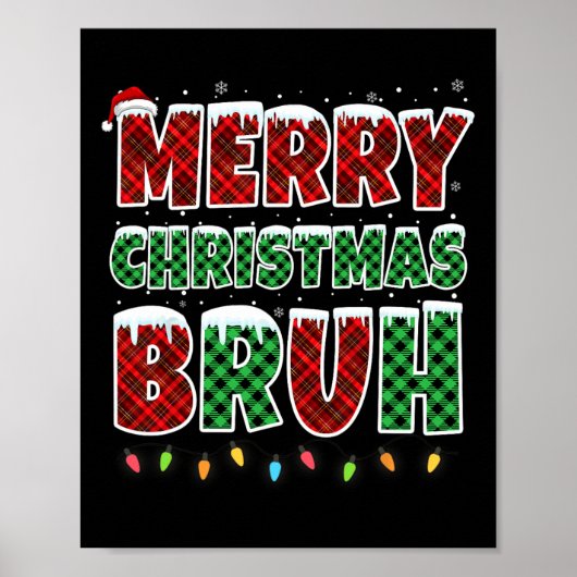 Poster Joyeux Noël Bruh Rouge Vert Rouge Plaqué Feux de N (Devant)