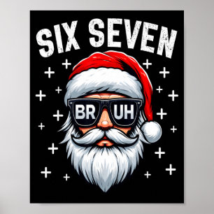 Poster Joyeux Noël Bruh Santa Face 67 Mème Drôle Dire