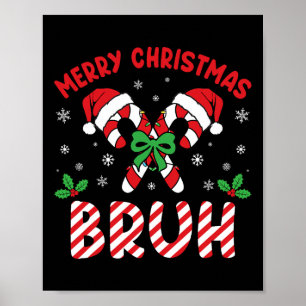 Poster Joyeux Noël Bruh Sucre de canne Amour Noël Lumière