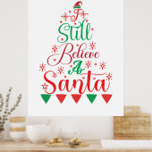 Poster Joyeux Noël Je Crois Toujours Un Père Noël (Cuisine)