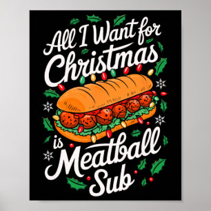 Poster Joyeux Noël Tout ce que je veux pour Noël Meatball