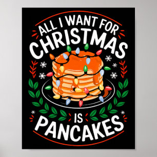 Poster Joyeux Noël Tout Ce Que Je Veux Pour Noël Pancakes