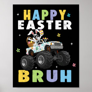 Poster Joyeux Pâques Bruh Funny Monster Camion oeufs de l