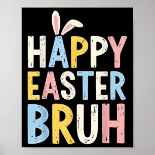 Poster Joyeux Pâques Bruh Mème Drôle OEufs De Lapin Ados