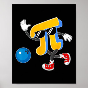 Poster Joyeux Pi Day Bowling Amateurs Pi Symbole Masse En