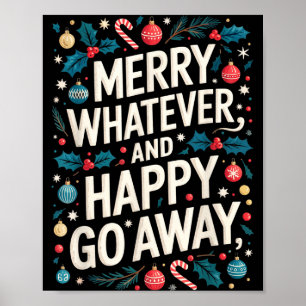 Poster Joyeux quoi que ce soit et joyeux Noël qui s'en va