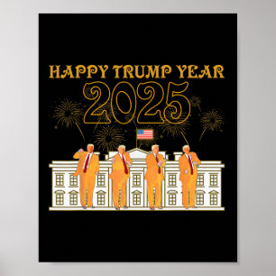 Poster Joyeux Trump Année Party 2025 Maison Blanche Nouve