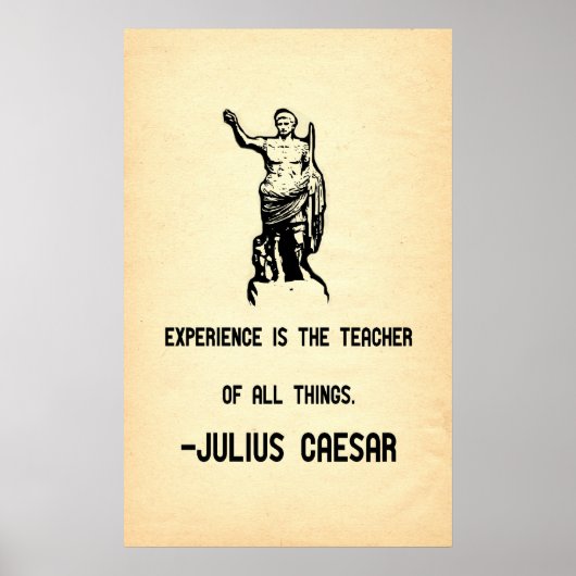 Poster Julius Caesar Citation Expérience est l'enseignant (Devant)