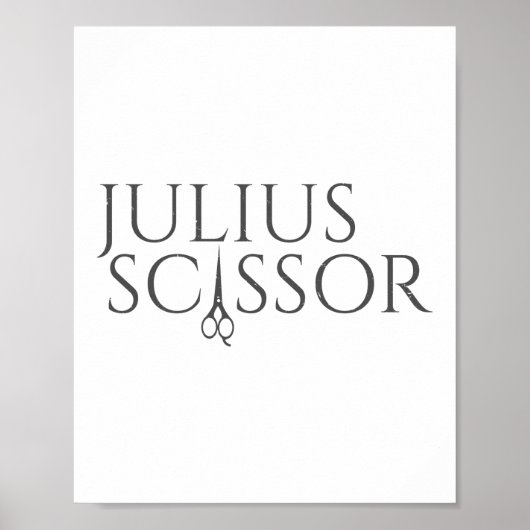 Poster Julius Scissor Hair Stylo Coiffeur Barber (Devant)