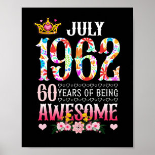 Poster July 1962 60th Birthday 60 Years Awesome Floral