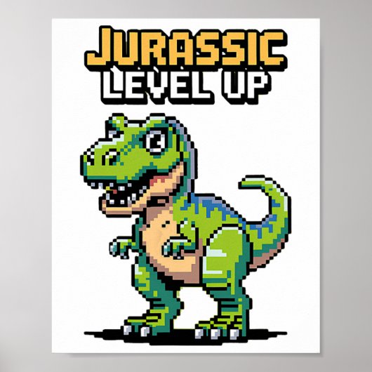 Poster Juric Level Up Pixel Dinosaur Retro Gamer  (Devant)