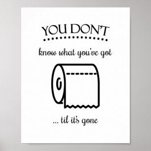 Poster Jusqu'à ce qu'il est parti Toilette Papier Drôle S