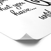 Poster Jusqu'à ce qu'il soit terminé (Coin)