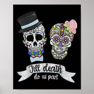 Poster Jusqu'à la mort faisons-nous partie Chemise Sugar 