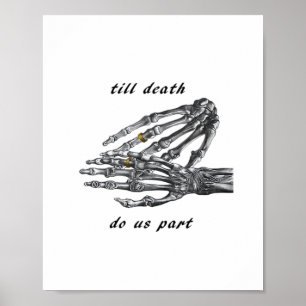 Poster Jusqu'à la mort Faisons-nous partie Skeleton Hands