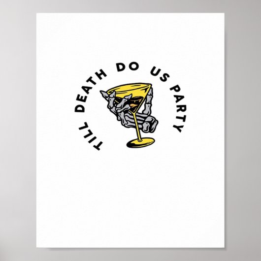 Poster Jusqu'à la mort faites-nous partie Y Classic Funny (Devant)