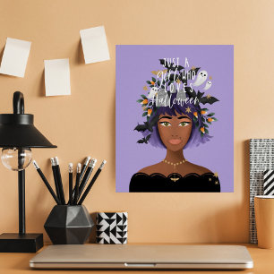 Poster Just A Girl Who Love Halloween Costume Beauty