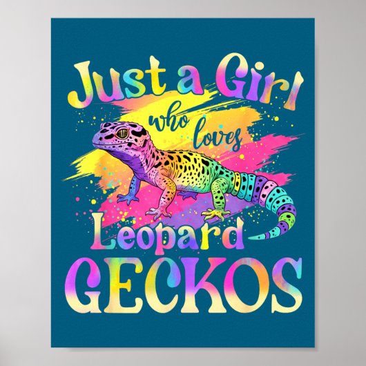 Poster Just A Girl Who Loves Leopard Geckos  (Devant)