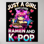 Poster Just A Girl Who Loves Ramen And K-p  (Devant)