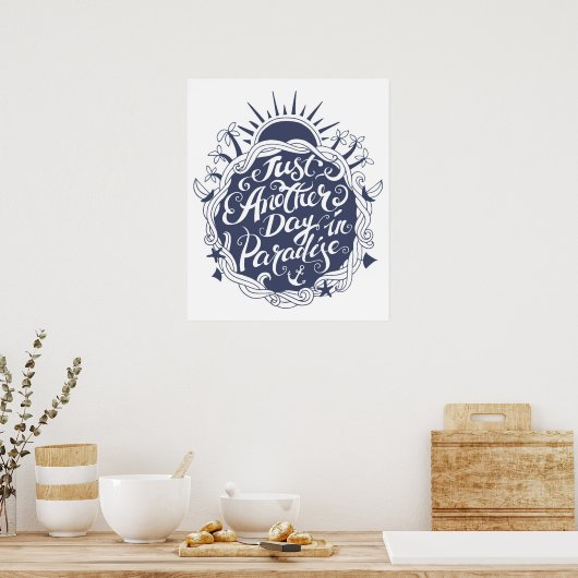 Poster Just Another Day à Paradise (Cuisine)