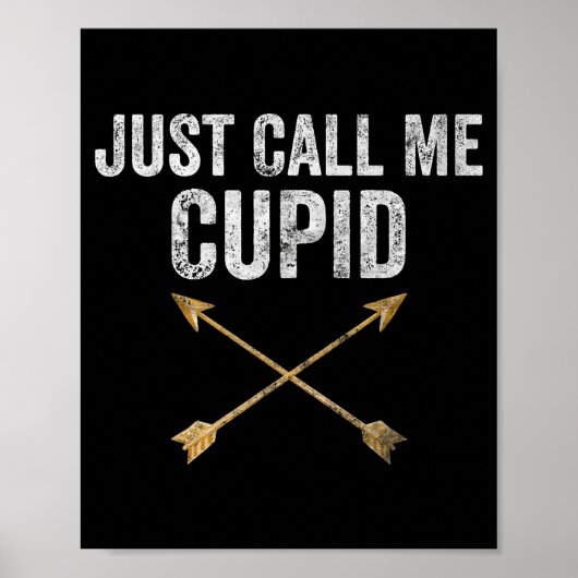 Poster Just Call Me Cud Shirt Retro Arrow Valentine Day  (Devant)