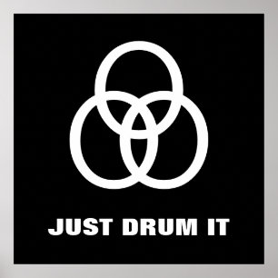 Poster ~Just Drum It~ POSTER, TRINITY, CUSTOMISEZ-LE !