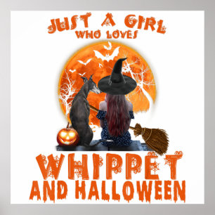 Poster Just Girl Who Loves Whippet Dog And Halloween