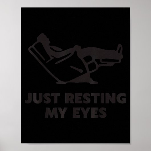 Poster Just Resting My Eyes, Funny Recliner, Funny Dad Fa (Devant)