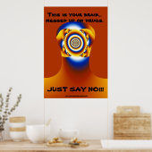 POSTER "JUST SAY NO!!!" (Cuisine)