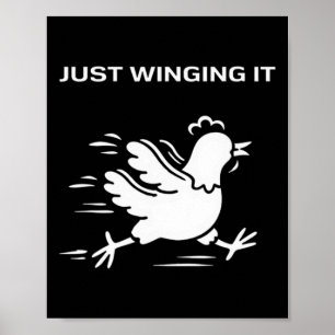 Poster Just Winging It Poulet drôle