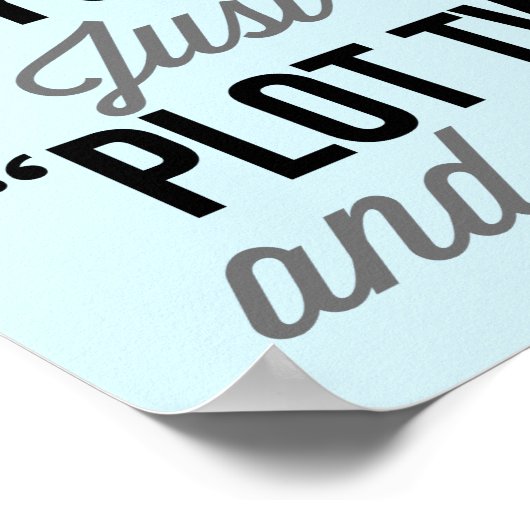 Poster Just Yell "Plot Twist!" Typography Print (Coin)