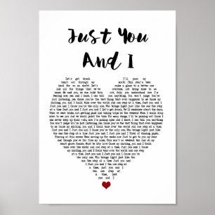 Poster Just You And I White Heart Chanson Lyric Print