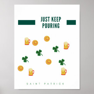 Poster Juste en continuant à verser "St Patrick's Day"