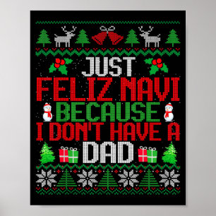Poster Juste Feliz Navi Parce Que Je N'Ai Pas De Papa Moc