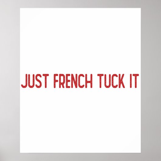 Poster Juste Français le tuck - Le tuck français (Devant)