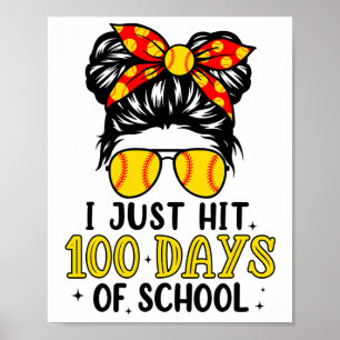 Poster Juste Frapper Heureux 100 Jours D'école Softball C