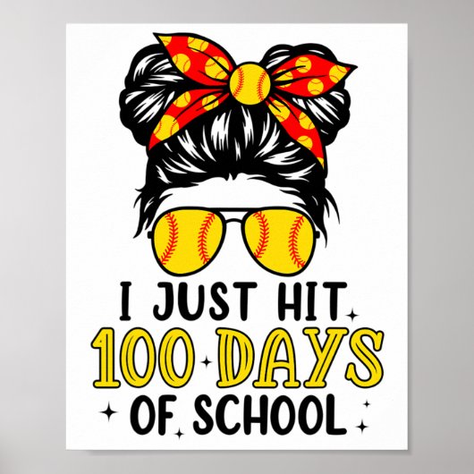 Poster Juste Frapper Heureux 100 Jours D'école Softball C (Devant)