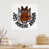Poster Juste Horsin' Autour, Cheval (Cuisine)