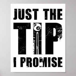Poster Juste Le Conseil Je Promets Billard Player Pool Sn