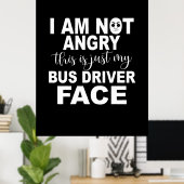 Poster Juste ma face de conducteur de bus (Bureau à domicile)