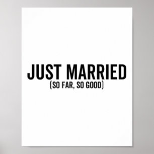 Poster Juste Marié Jusqu'À Présent Si Bon Mariage Marié G